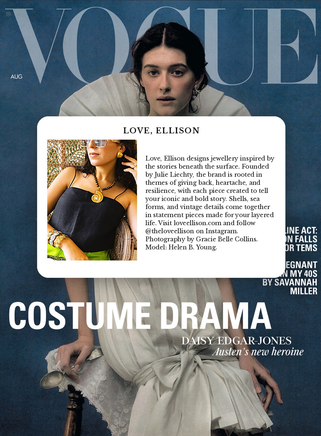 Love, Ellison featured in British Vogue, August issue.